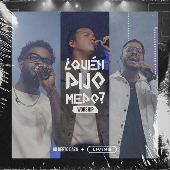 ¿Quién Dijo Miedo? - Worship